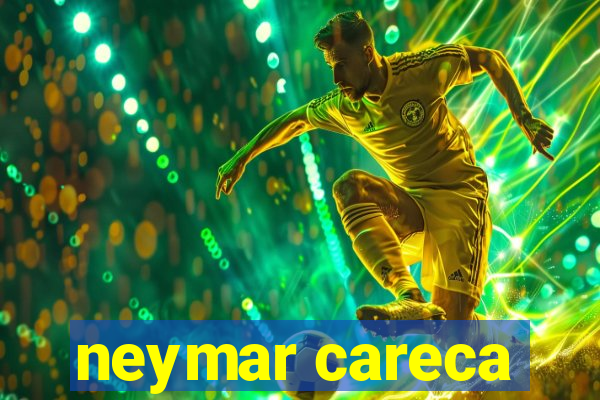 neymar careca